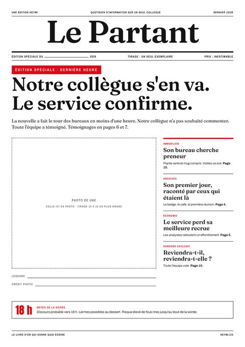 Une du Partant : « Notre collègue s'en va. Le service confirme. »